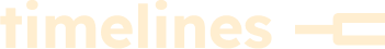 Timelines